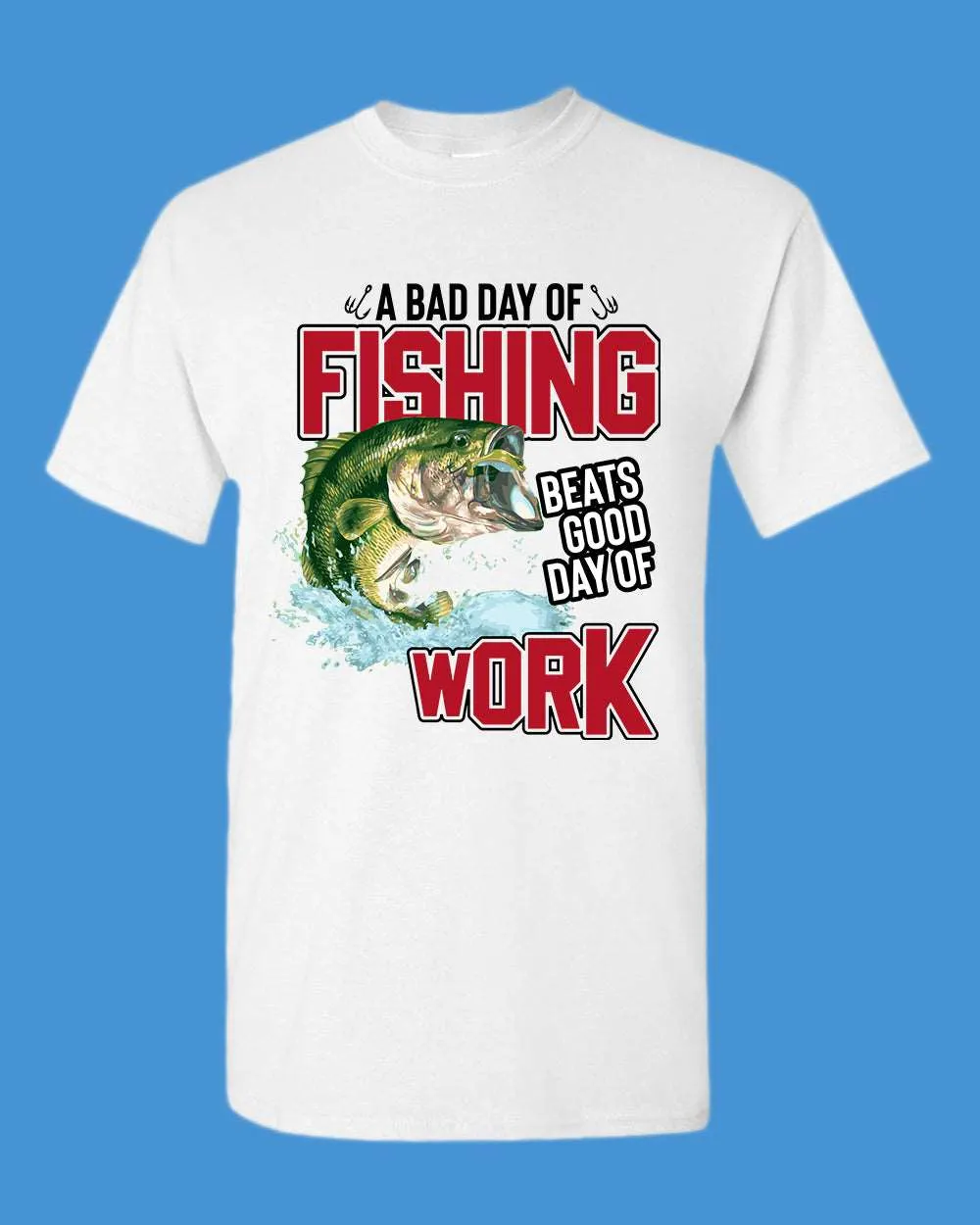 A bad day of fishing beats good day of work t-shirt, fisherman tees