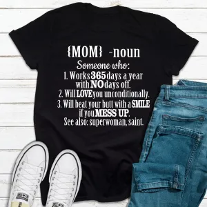 Graphic T-Shirts Mom Noun