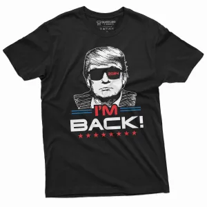 I'm Back T-shirt Donald Trump 2024 Re-election shirt Presidential elections of 2024 tee