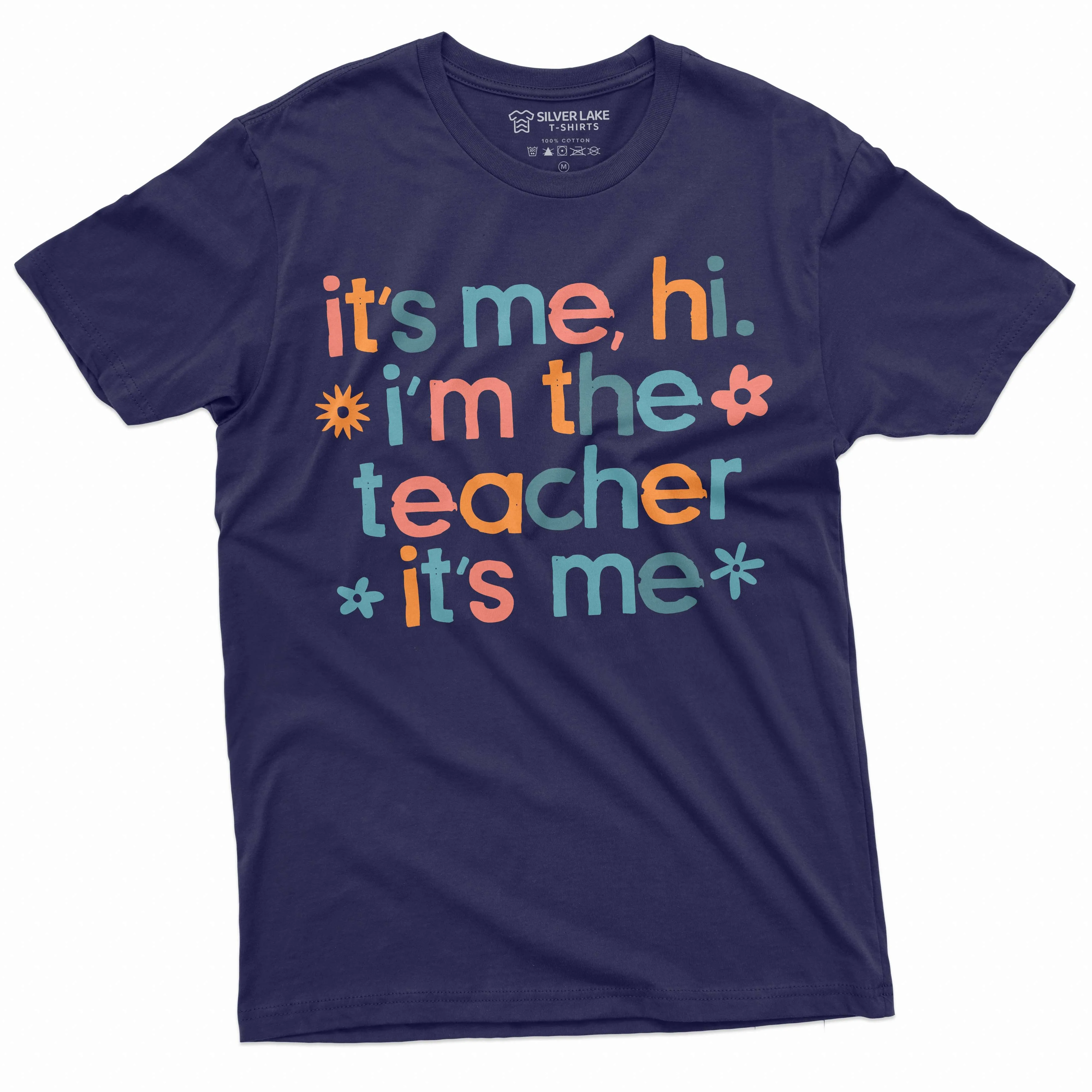 It's me Teacher funny T-shirt back to school teacher gift unisex ladies mens shirts school tee shirt