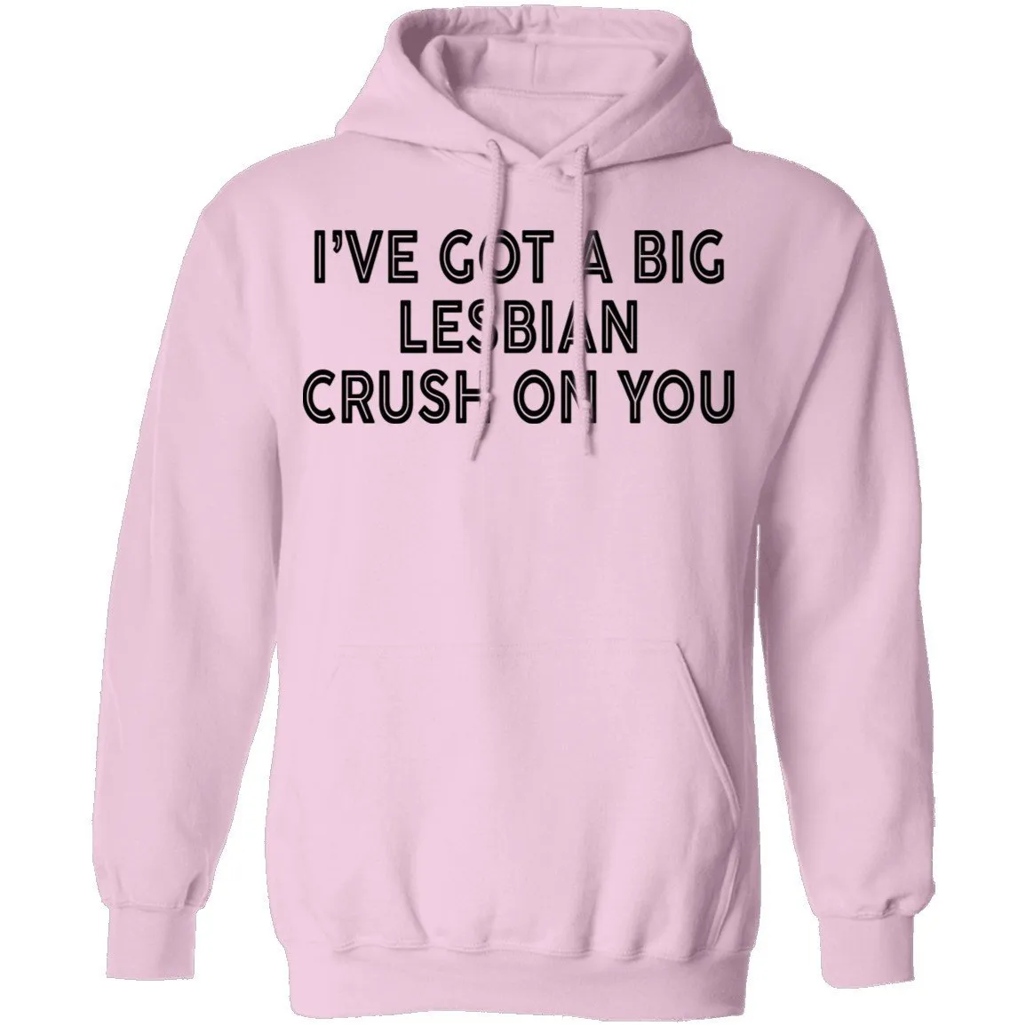 I've Got A Big Lesbian Crush On You T-Shirt