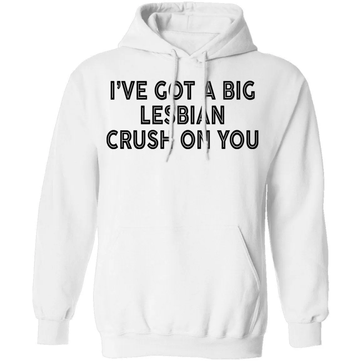 I've Got A Big Lesbian Crush On You T-Shirt