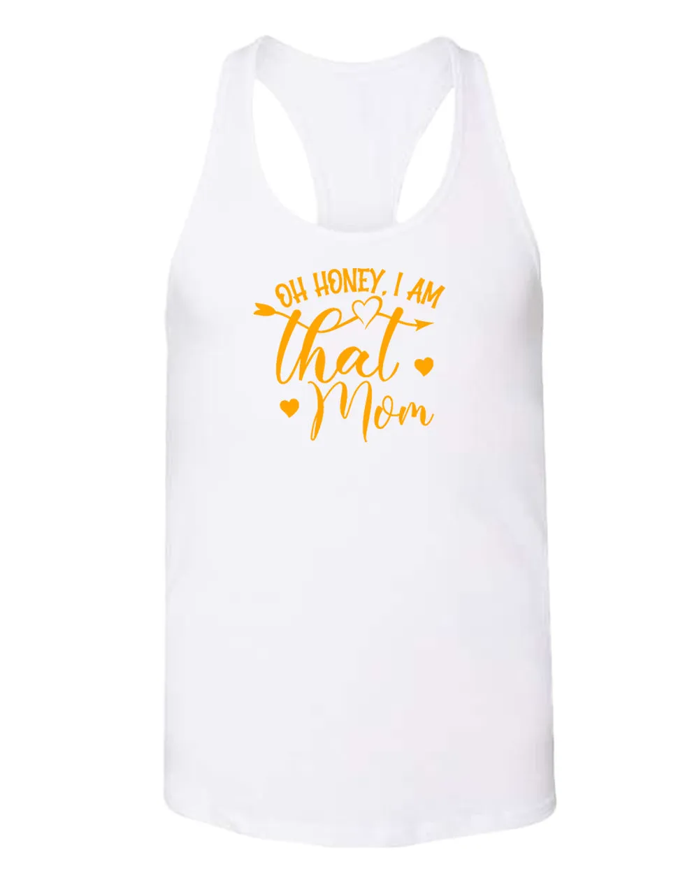 Oh Honey, i am that mom tank top
