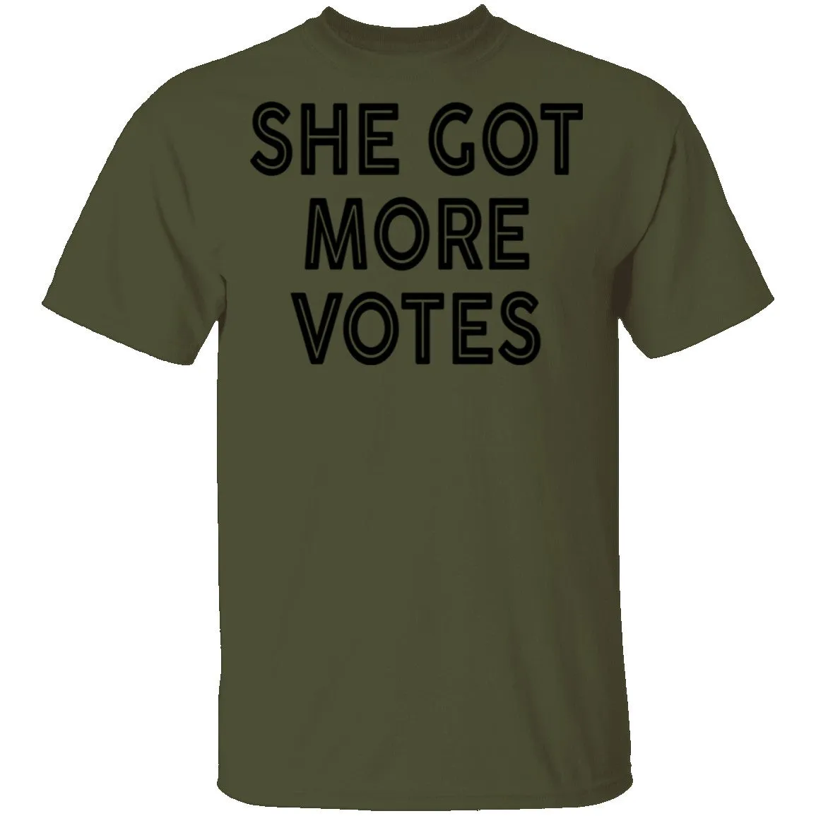 She Got More Votes T-Shirt
