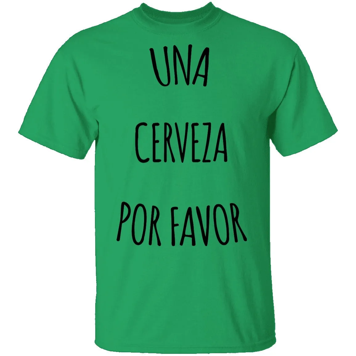 Una Cerveza Por Favor T-Shirt